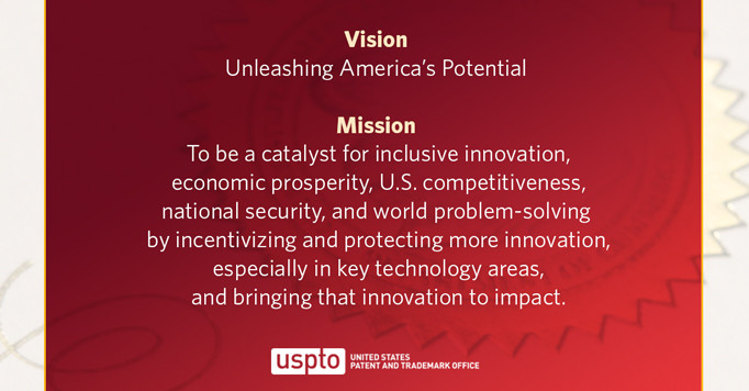 Graphic showing USPTO's mission and vision