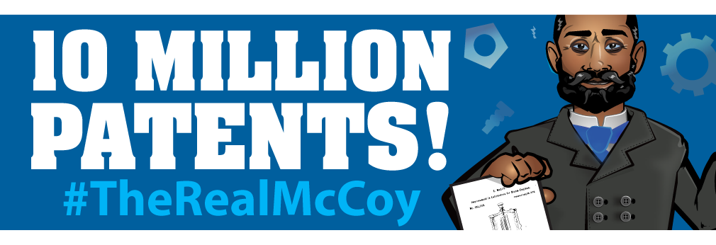10 Million Patents! # The Real McCoy