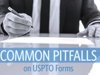 Common pitfalls on USPTO forms