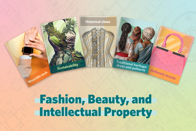 Multi-color graphic with five magazine covers featuring different aspects of fashion, beauty, and intellectual property on a background with patent and design images.