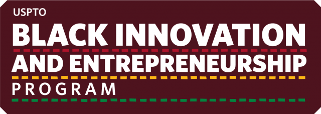 USPTO Black innovation and entrepreneurship program