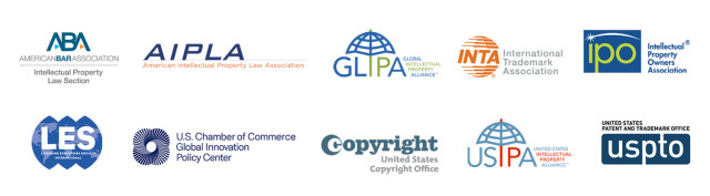 logos for American Bar Association, American Intellectual Property Law Association, Global Intellectual Property Alliance, International Trademark Association, Intellectual Property Owners Association, Licensing Executive Society, U.S. Chamber of Commerce Global Innovation Policy Center, United States Copyright Office, United States Intellectual Property Alliance and the United States Patent and Trademark Office