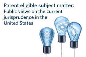 Report to Congress Patent eligible subject matter: Public views on the current jurisprudence in the United States