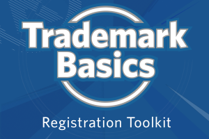 Trademark basics registration toolkit
