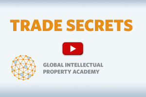 Opening Image of the Global Intellectual Property video covering Trade Secrets
