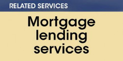 Related services -- Mortgage lending services