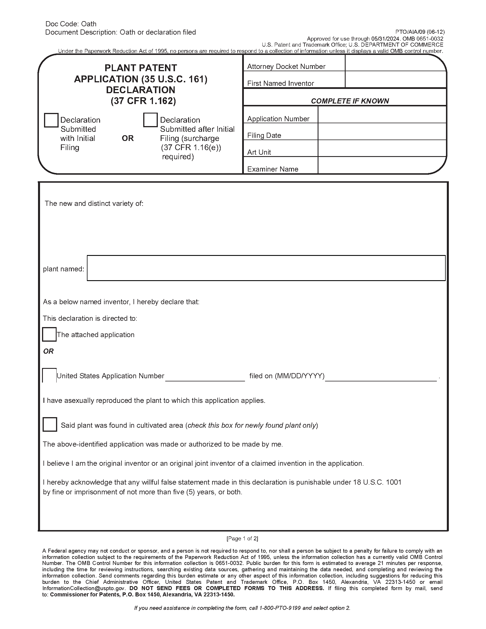 Plant Patent Application (35 U.S.C. 161) Declaration (37 CFR 1.63) (Form PTO/AIA/09)