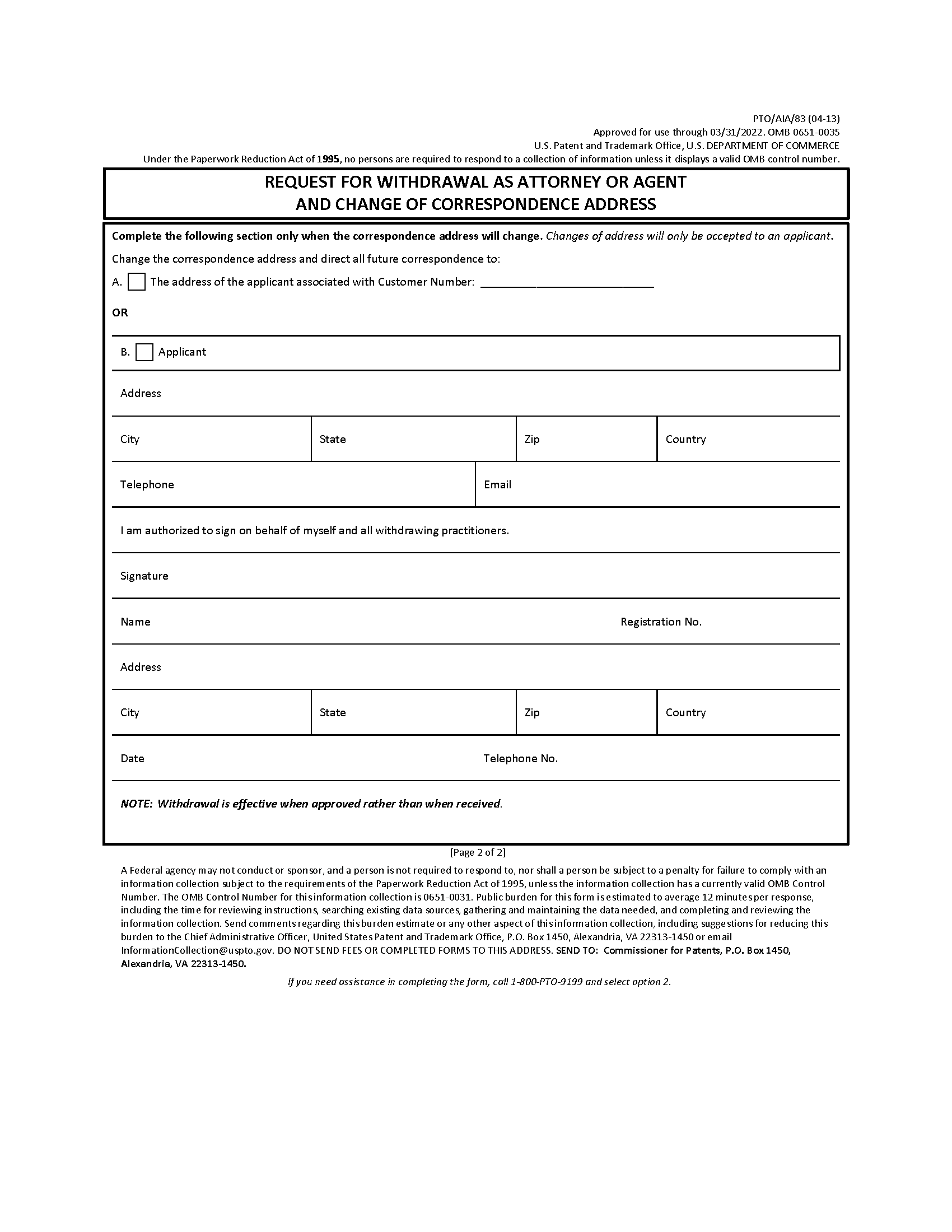 Form PTO/SB/83 Request for Withdrawl as Attorney or Agent And Chagne of Correspondence Address
