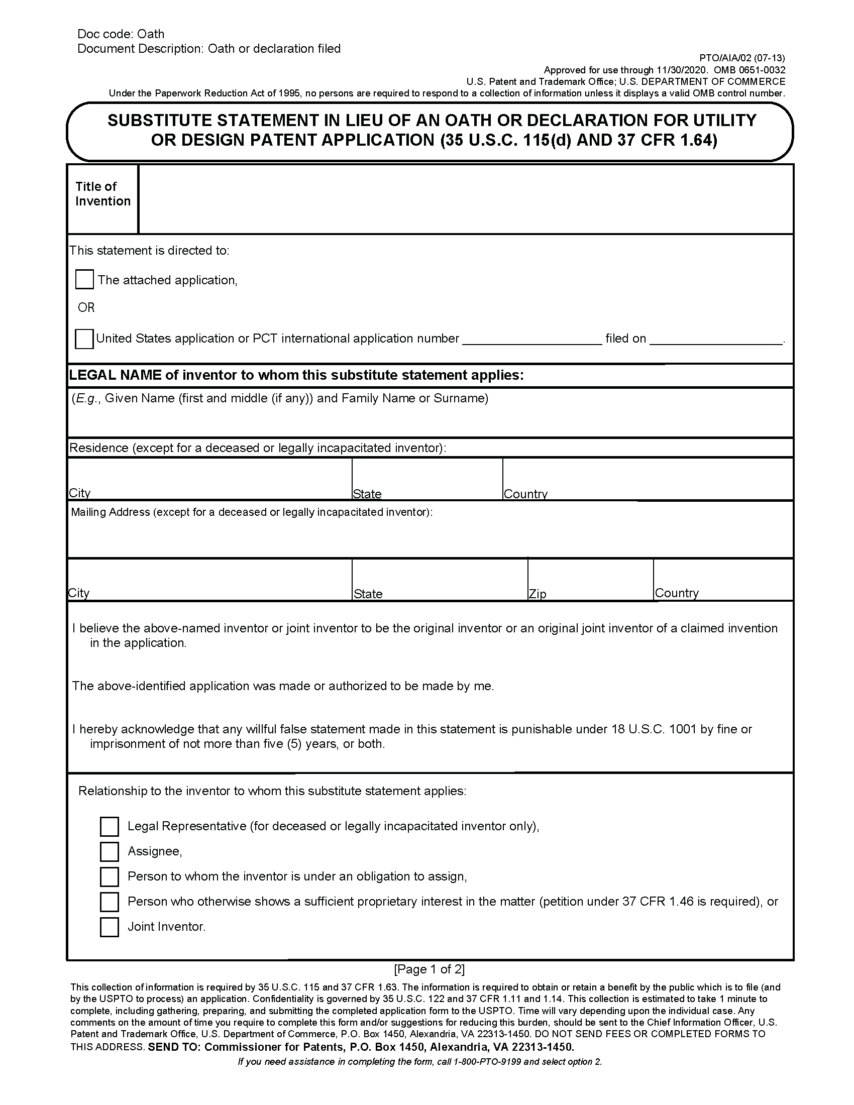 Substitute Statement in Lieu of an Oath or Declaration For Utility or Desgin Patent Application (35 U.S.C. 115(d) AND 37 CFR 1.64)