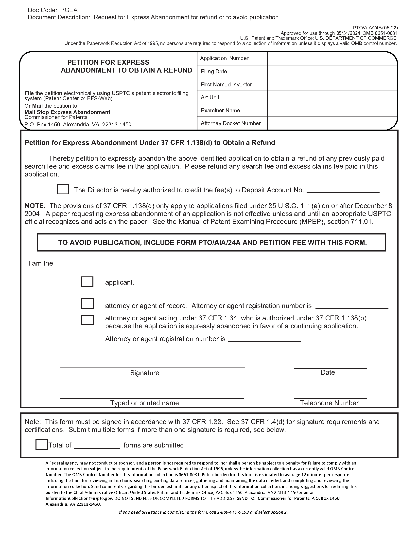 Form PTO/SB/24B Petition for Express Abandonment To Obtain a Refund