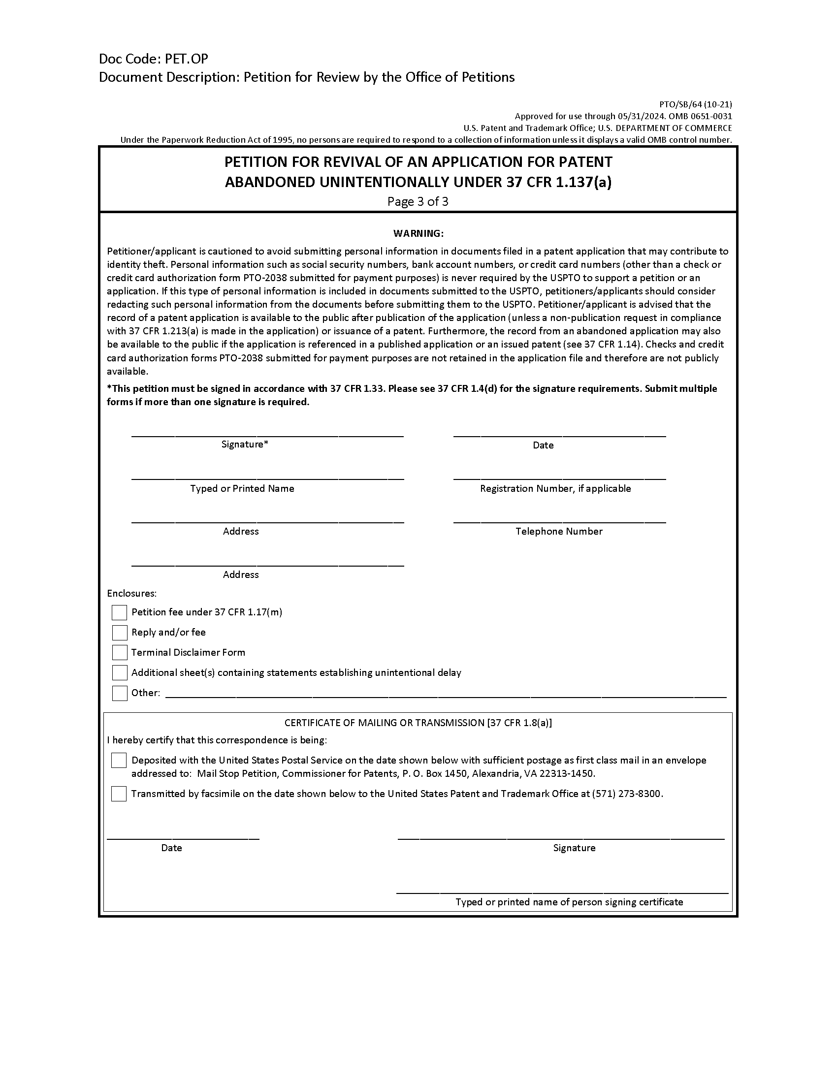 Form PTO/SB/64. Petition for Revival of an Application for Patent Abandoned Unintentionally Under 37 CFR 1.137(b) [Page 3 of 3]