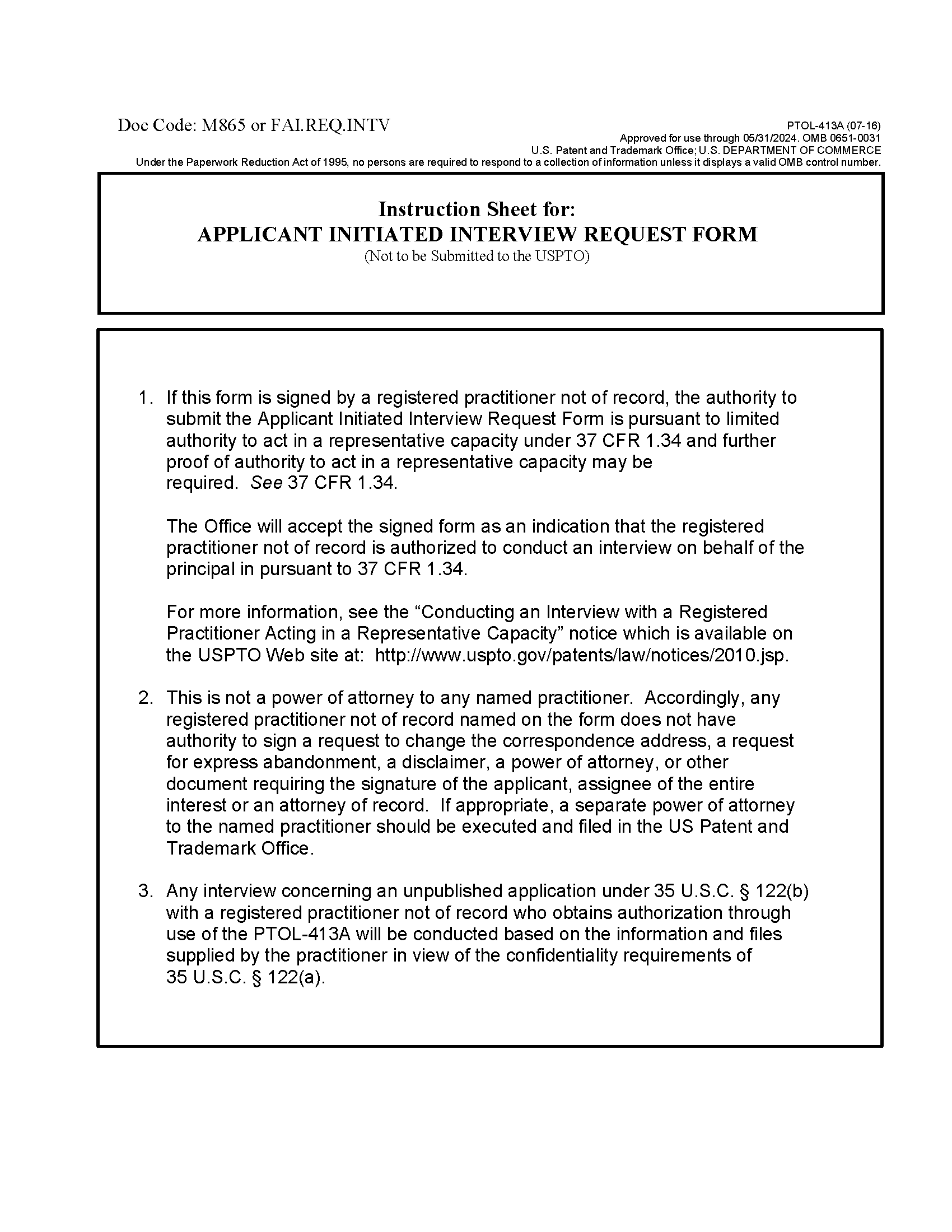 Form PTOL 413A Instruction Sheet for: Applicant Initiated Interview Request Form